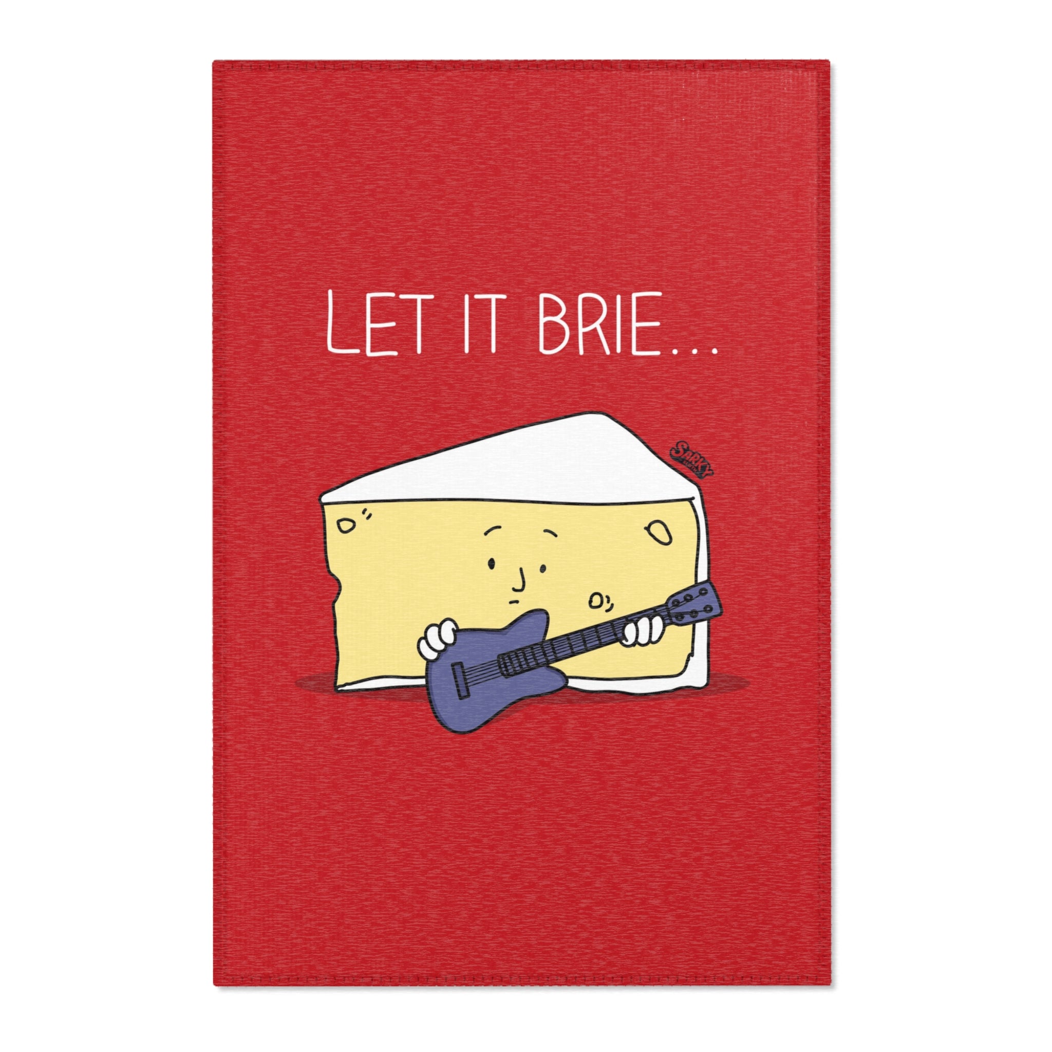 Let It Brie Area Rug