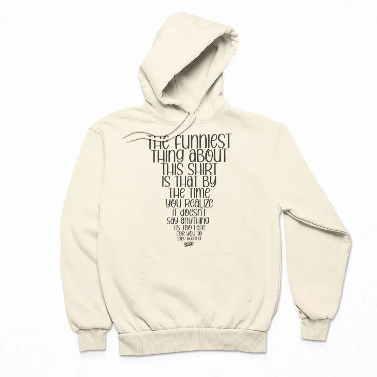 The Funniest Thing Hoodie